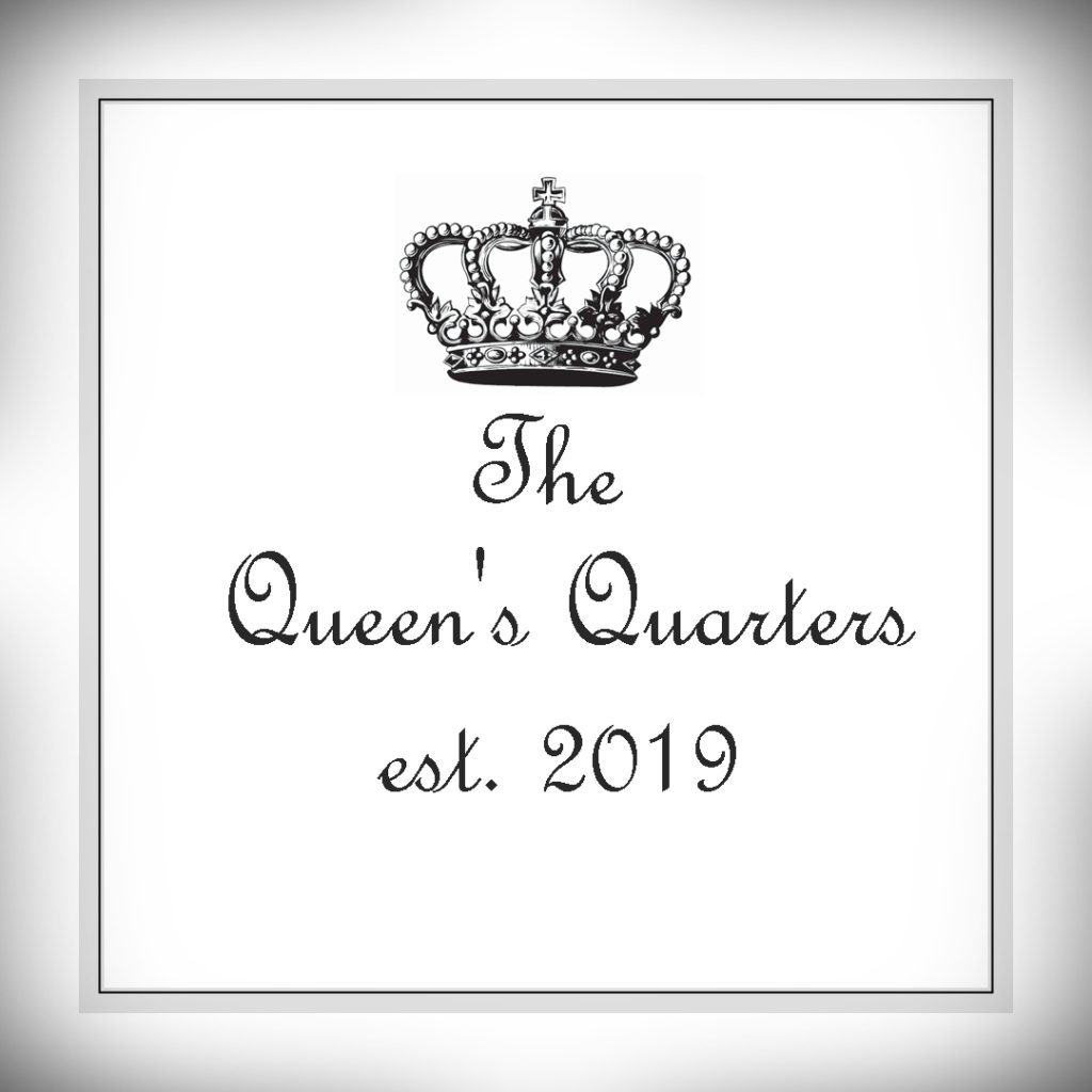 The Queen's Quarters - est. 2019